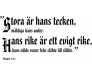 Bibelcitat Stora är hans tecken
